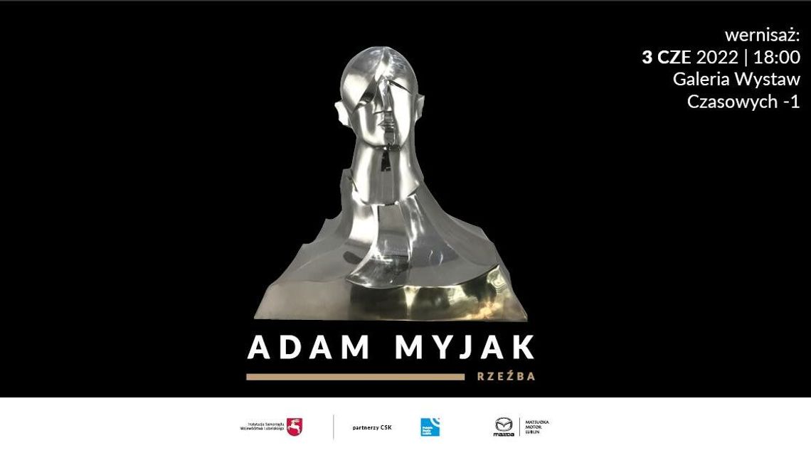 Wystawa rzeźby Adama Myjaka