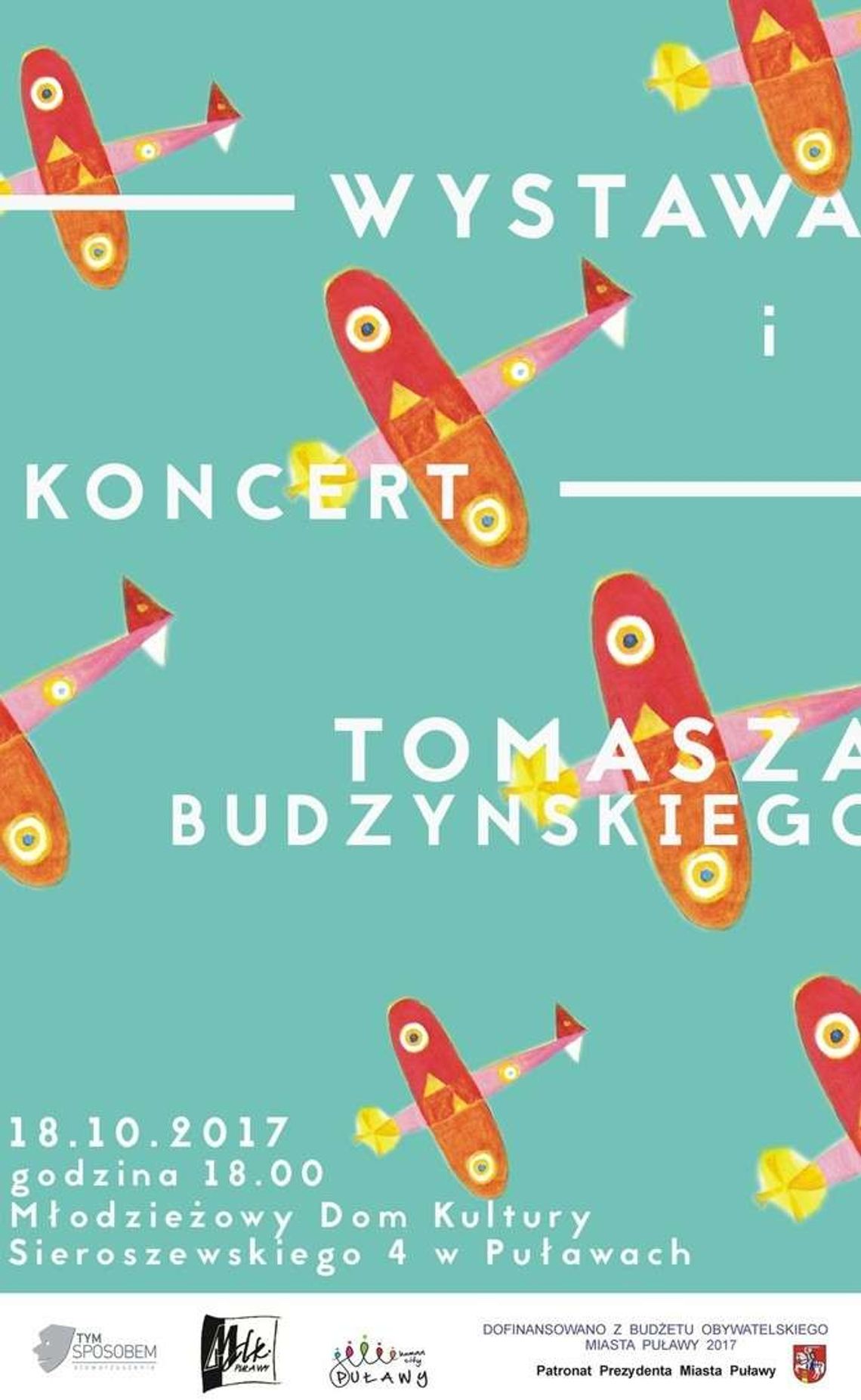 Wystawa Tomasza Budzyńskiego