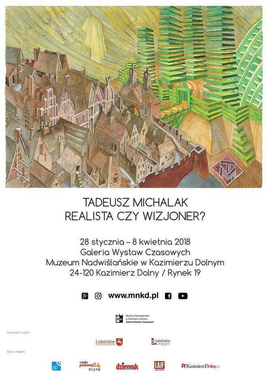 Wystawa twórczości Tadeusza Michalaka w Kazimierzu Dolnym