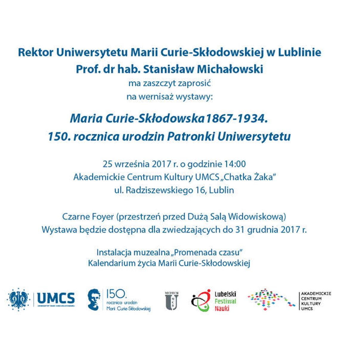 Wystawa w 150. rocznicę urodzin Marii Curie-Skłodowskiej