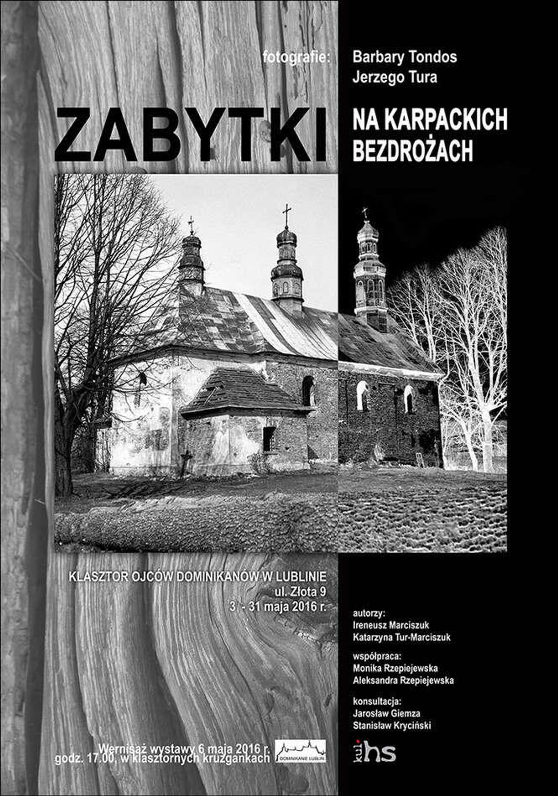 Wystawa "Zabytki na karpackich bezdrożach" u dominikanów