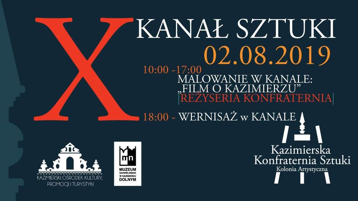 X Kanał Sztuki w Kazimierzu Dolnym