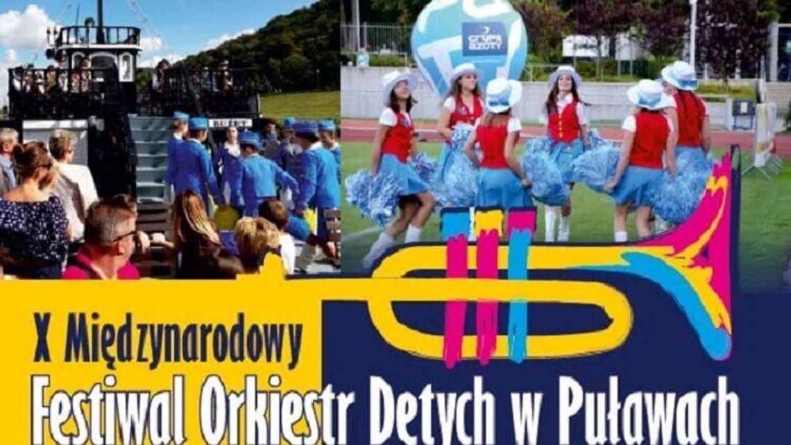 X Międzynarodowy Festiwal Orkiestr Dętych w Puławach