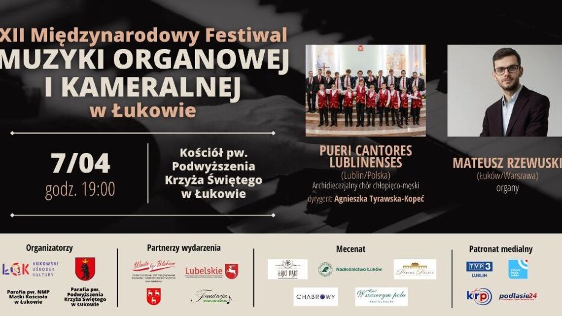 XII Międzynarodowy Festiwal Muzyki Organowej i Kameralnej w Łukowie