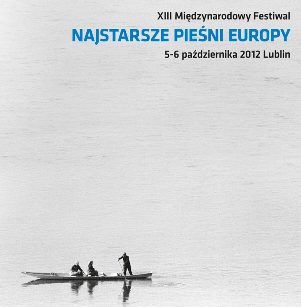 XIII Festiwal Najstarsze Pieśni Europy 2012