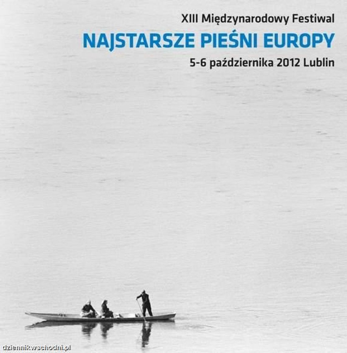 XIII Festiwal \"Najstarsze Pieśni Europy\" w Lublinie