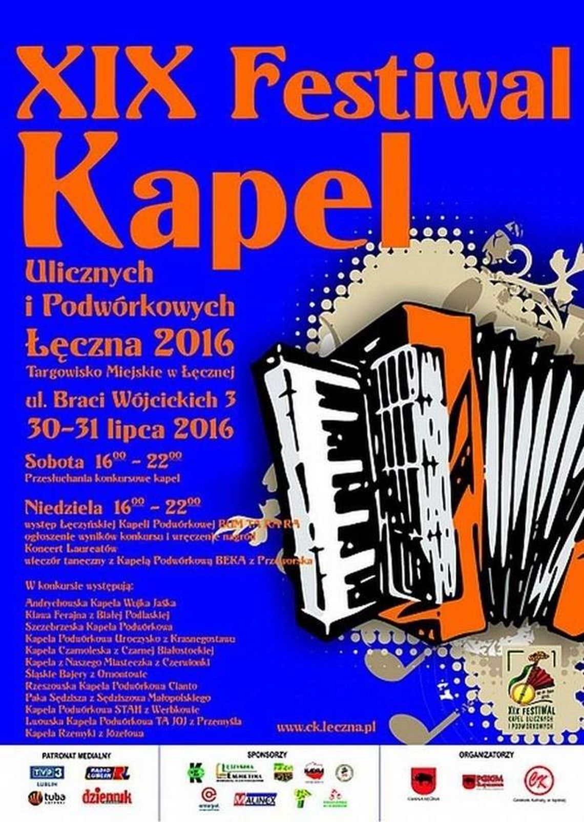XIX Festiwal Kapel Ulicznych i Podwórkowych Łęczna 2016