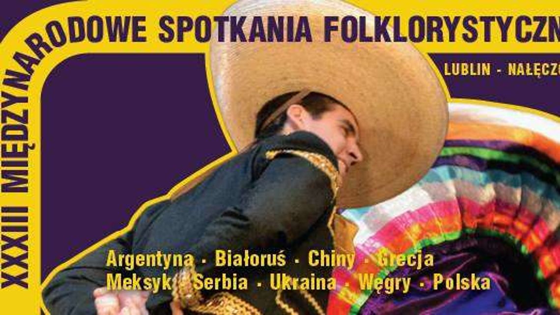 XXXIII Międzynarodowe Spotkania Folklorystyczne w Lublinie (program)