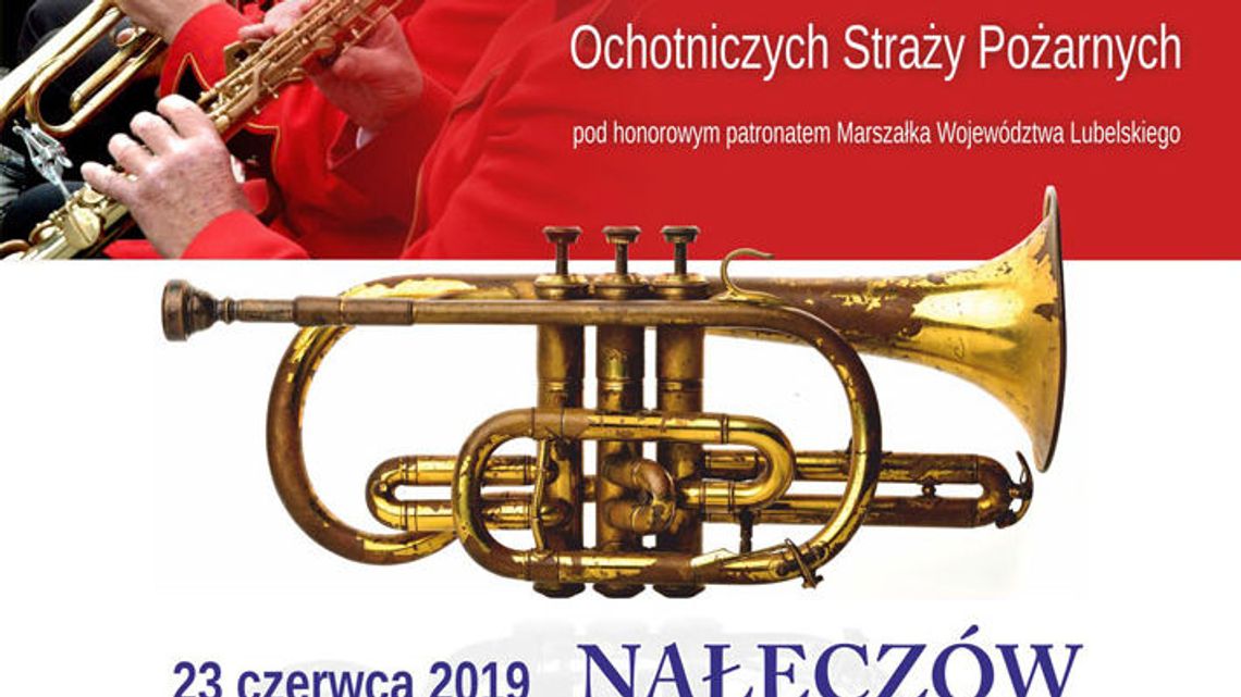 XXXIV Wojewódzki Przegląd Orkiestr Dętych w Nałęczowie XXXIV Wojewódzki Przegląd Orkiestr Dętych w Nałęczowie