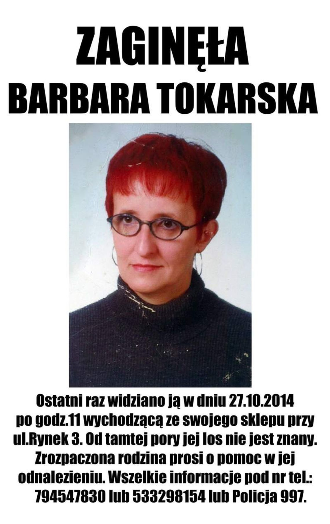 Zaginęła Barbara Tokarska. Wyszła z pracy i do dziś nie wróciła