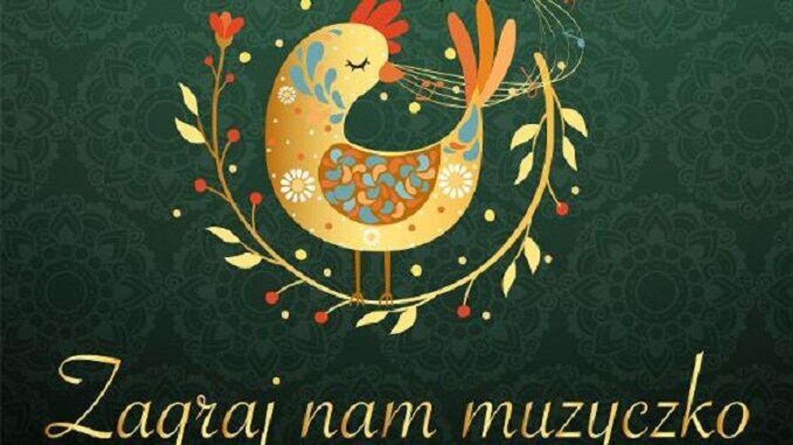 "Zagraj nam muzyczko" - koncerty i prezentacje w Piotrowicach 