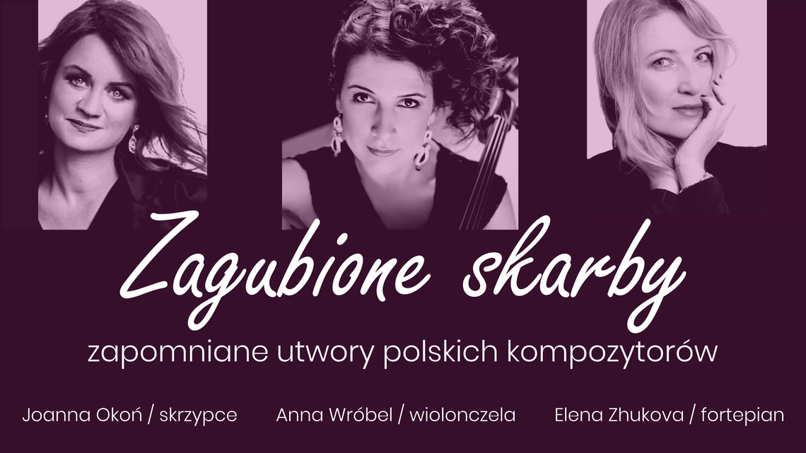 "Zagubione skarby" - koncert w Filharmonii