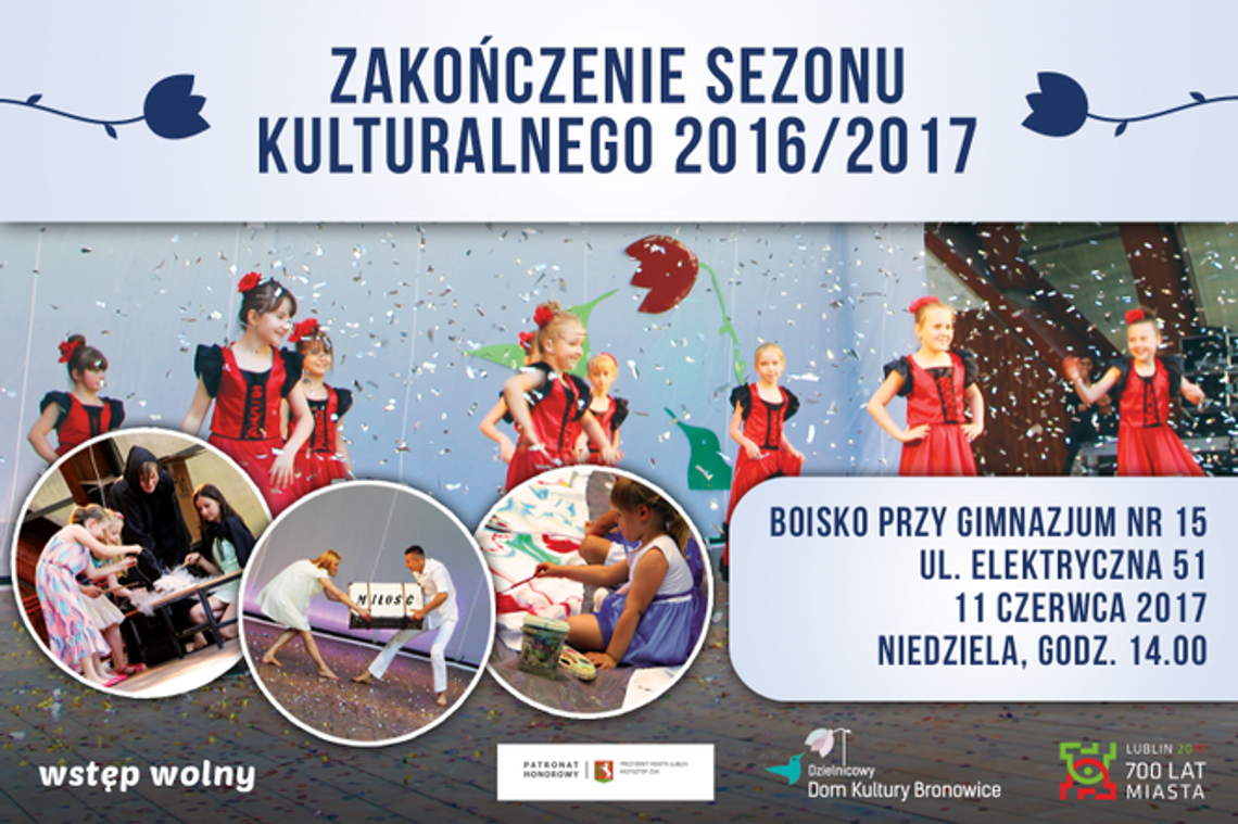 Zakończenie Sezonu Kulturalnego DDK Bronowice