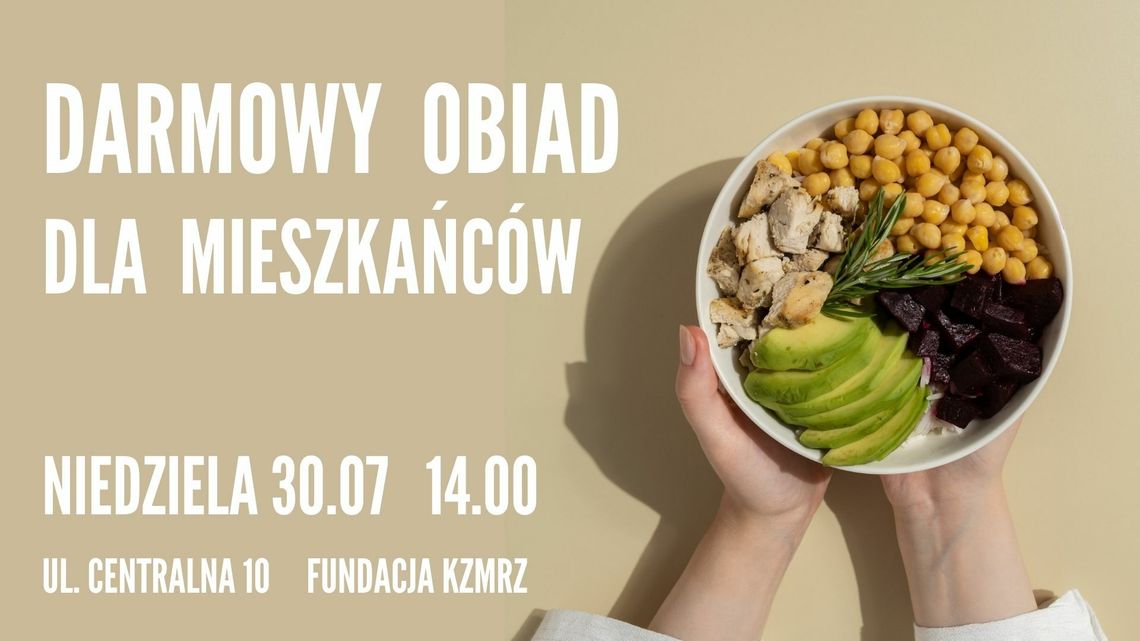 Zapraszają na darmowy obiad i lemoniadę. Wszystkich Zapraszają na darmowy obiad i lemoniadę. Wszystkich
