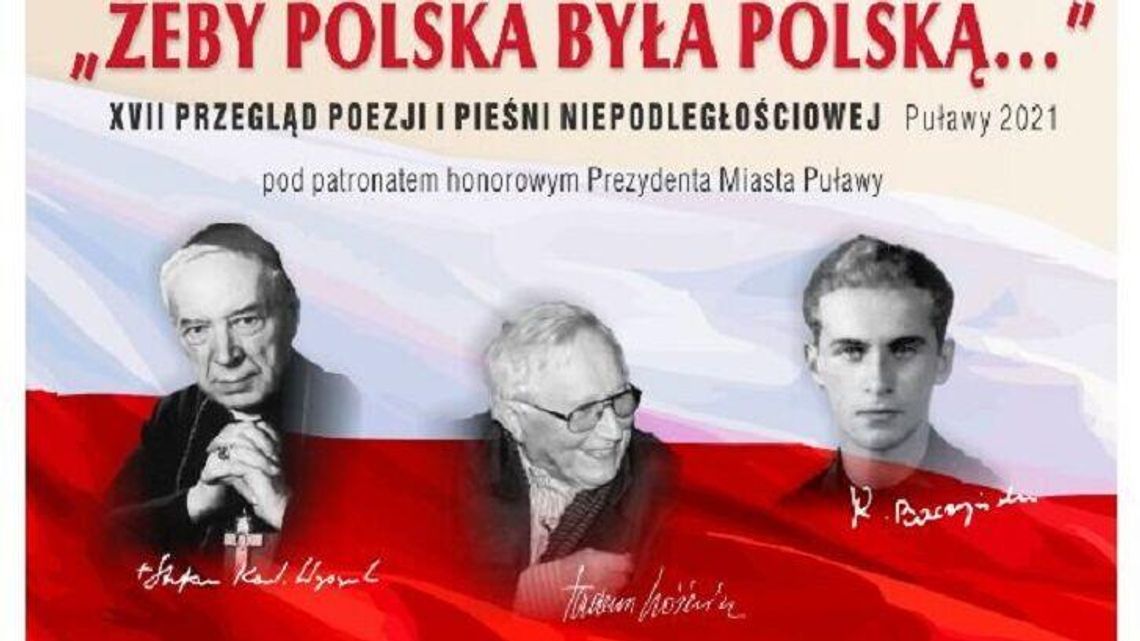 Zgłoszenia do przeglądu "Żeby Polska była Polską..." w Puławach