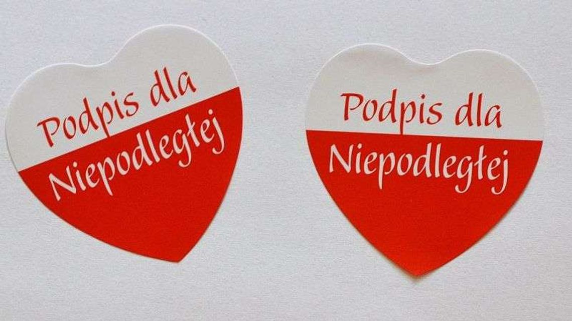 Złóż podpis "dla Niepodległej". Nagrodą za udział w akcji będą biało-czerwone serduszka