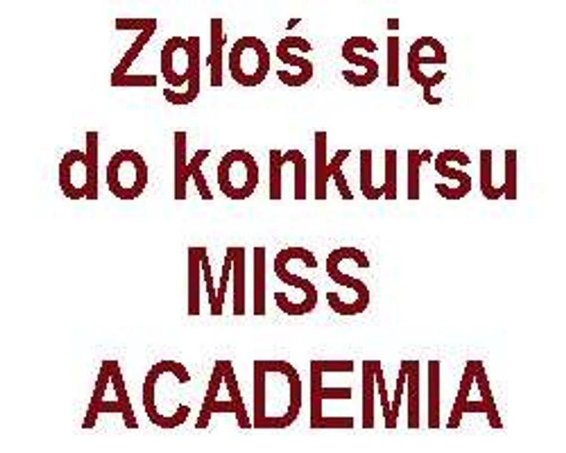 Zostań MISS ACADEMIA (nr 0) -
