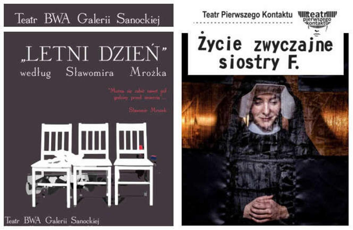 "Życie zwyczajne siostry F." i "Letni Dzień". Podwójny spektakl w DK LSM