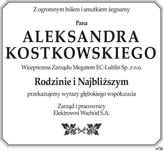 kondolencje Aleksandra Kostkowskiego