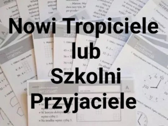 Szkolni Przyjaciele lub Nowi Tropiciele 