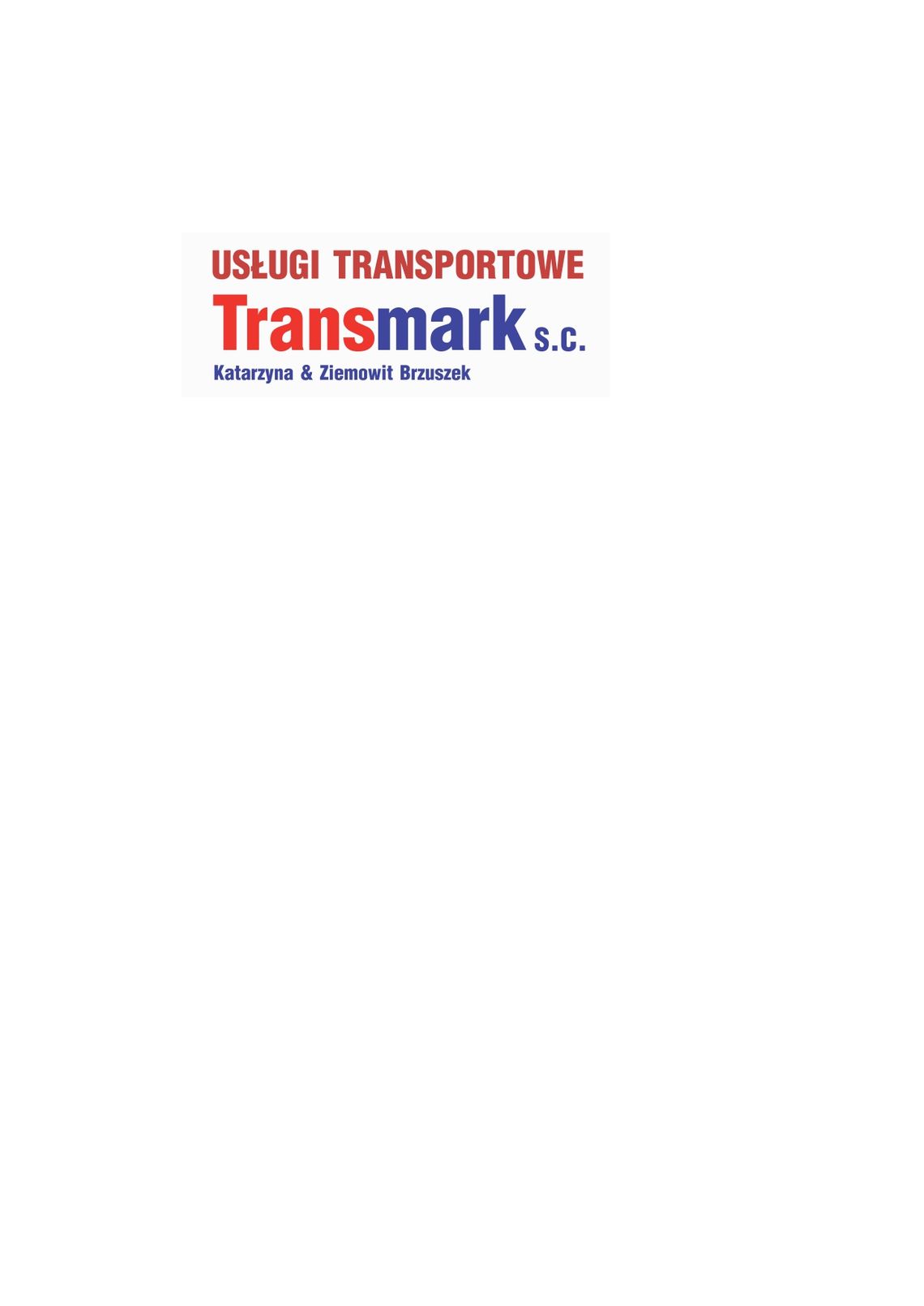 Usługi Transportowe TRANSMARK S.C. Katarzyna Brzuszek, Ziemowit Brzuszek