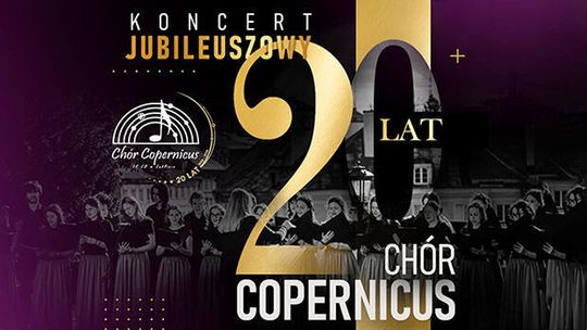 Głosy, które łączą. XX Jubileusz Chóru Copernicus