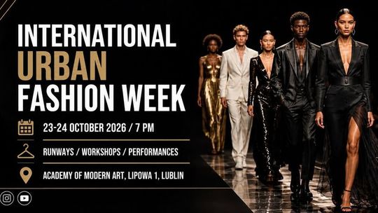 Moda, która łączy kultury. International Urban Fashion Week już w ten weekend