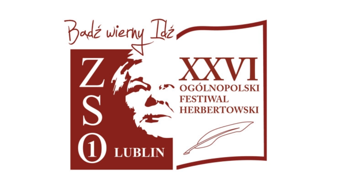 XXVI Ogólnopolski Festiwal Herbertowski ZSO nr 1 w Lublinie – plakat wydarzenia z wizerunkiem Zbigniewa Herberta.