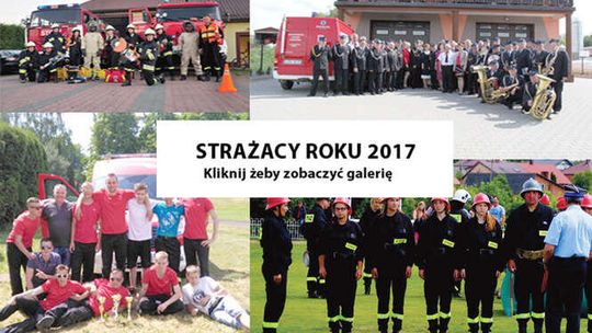 Strażacy Roku 2017 - plebiscyt Dziennika Wschodniego