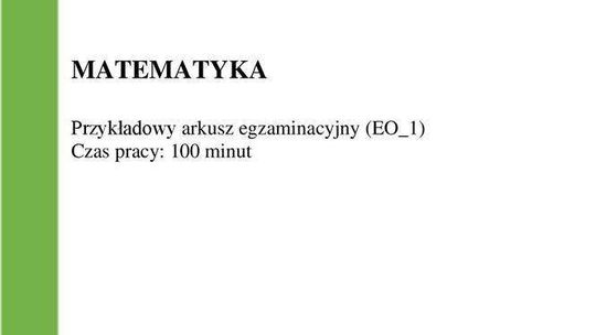 Egzamin ósmoklasisty 2018/2019 MATEMATYKA Egzamin ósmoklasisty 2018/2019 MATEMATYKA