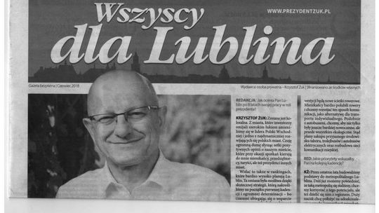 Wszyscy dla Lublina. Gazeta Krzysztofa Żuka
