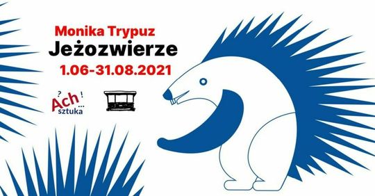 Wystawa "Jeżozwierze" w DDK Węglin