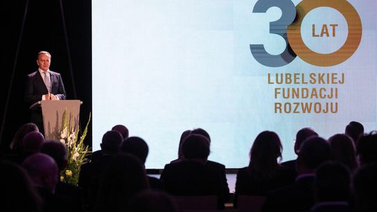 30-lecie Lubelskiej Fundacji Rozwoju 30-lecie Lubelskiej Fundacji Rozwoju