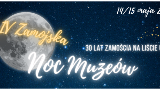 Noc Muzeów 2022 w Zamościu, Biłgoraju, Hrubieszowie i Tomaszowie Lubelskim