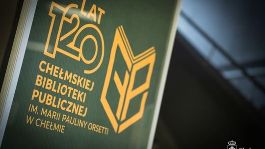 Gala z okazji 120-lecia Chełmskiej Biblioteki Publicznej